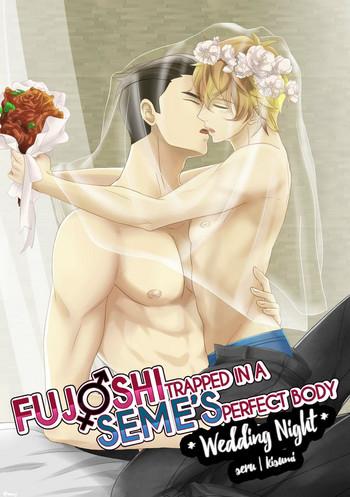 Big Penis Fujoshi Trapped in a Seme's Perfect Body *Wedding Night*- Original hentai Digital Mosaic