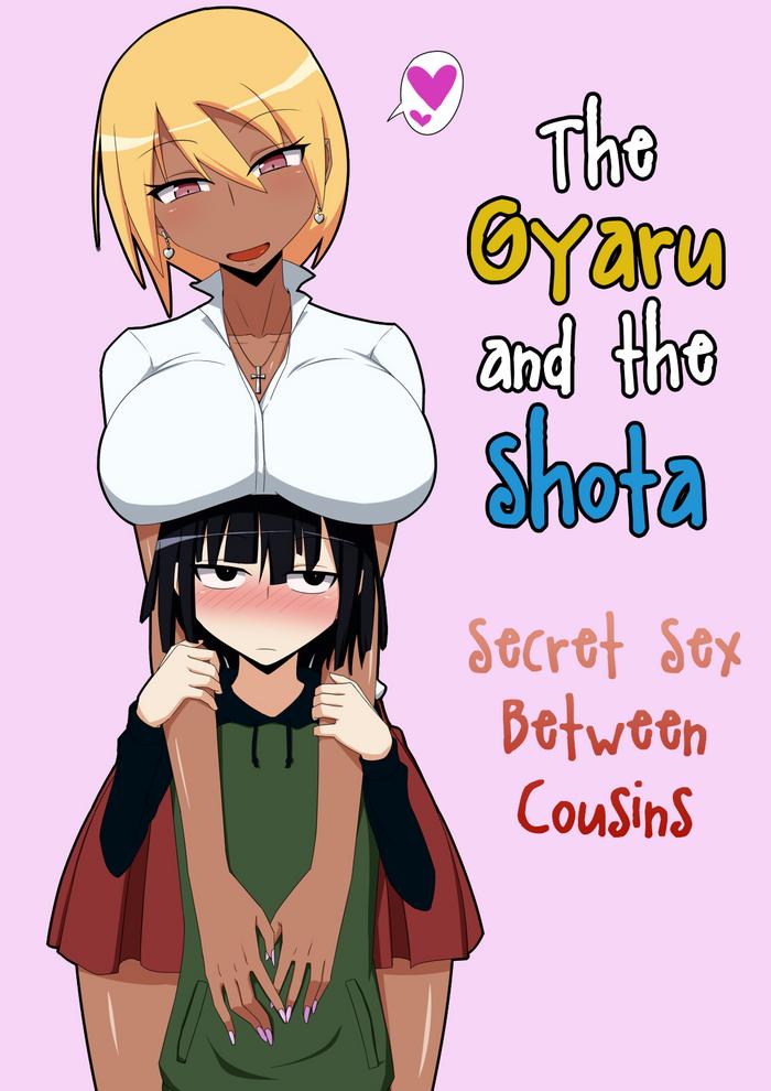 Sex Toys Kuro Gal to Shota Itoko Doushi no Himitsux | The Gyaru and the Shota – Secret Sex Between Cousins- Original hentai Female College Student