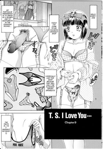 Big breasts T.S. I LOVE YOU… 1 Ch. 9 Beautiful Girl