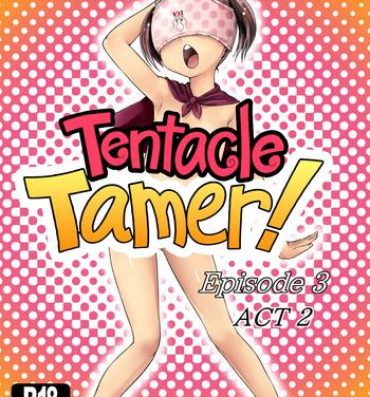 Amateur Sex Tentacle Tamer! Episode 3 Act 2 Masseur