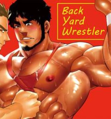 Glamour Backyard Wrestler – Shoutaroh Kojima Casal