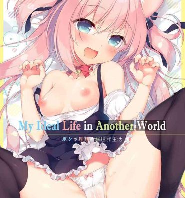Tugging Boku no Risou no Isekai Seikatsu 1 | My Ideal Life in Another World 1- Original hentai Pool