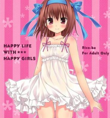 Stunning HAPPY LIFE WITH HAPPY GIRLS- Papa no iu koto wo kikinasai hentai Dirty