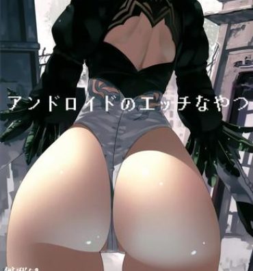 Wild Android no Ecchi na Yatsu- Nier automata hentai Cachonda