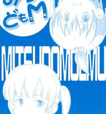 Juicy Mitsudomo M- Mitsudomoe hentai Mojada