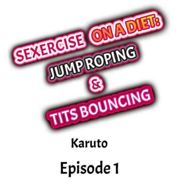 Hard Core Sex Sexercise on a Diet: Jump Roping & Tits Bouncing Wet Cunt