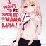 Nylon I Want to Be Spoiled by Mama Illya!!- Fate kaleid liner prisma illya hentai Bigboobs