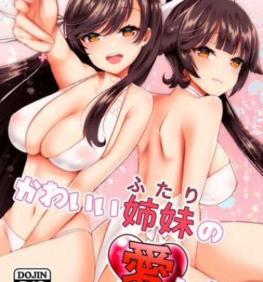 Ass Fucked Kawaii Futari no Aishikata- Azur lane hentai Nasty Free Porn