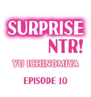 Spreadeagle Surprise NTR! Ch. 10-12 Free Rough Sex Porn