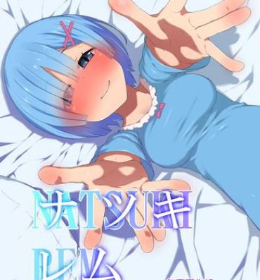 Solo Girl Natsuki Rem- Re zero kara hajimeru isekai seikatsu hentai Tia