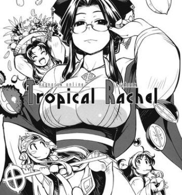 Namorada Tropical Rachel- Ragnarok online hentai Free Blow Job
