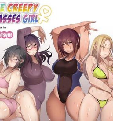Doctor Sex Nekura Megane ♀ | The Creepy Glasses Girl- Original hentai Girl Fuck