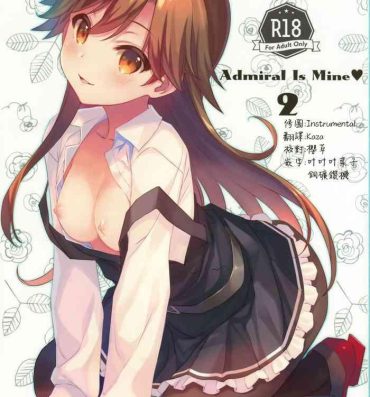 Fuck For Money Admiral Is Mine♥ 2- Kantai collection hentai Shoplifter